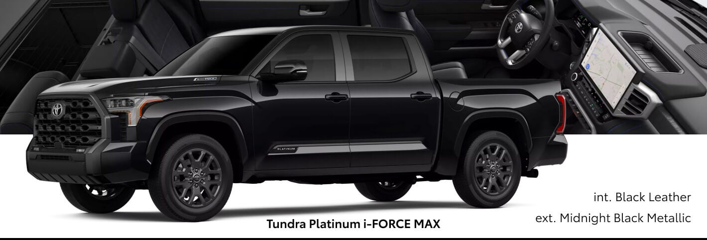 Three-quarter front view of a black Toyota Tundra Platinum i-FORCE MAX paired with Black Leather interior cutout details.
